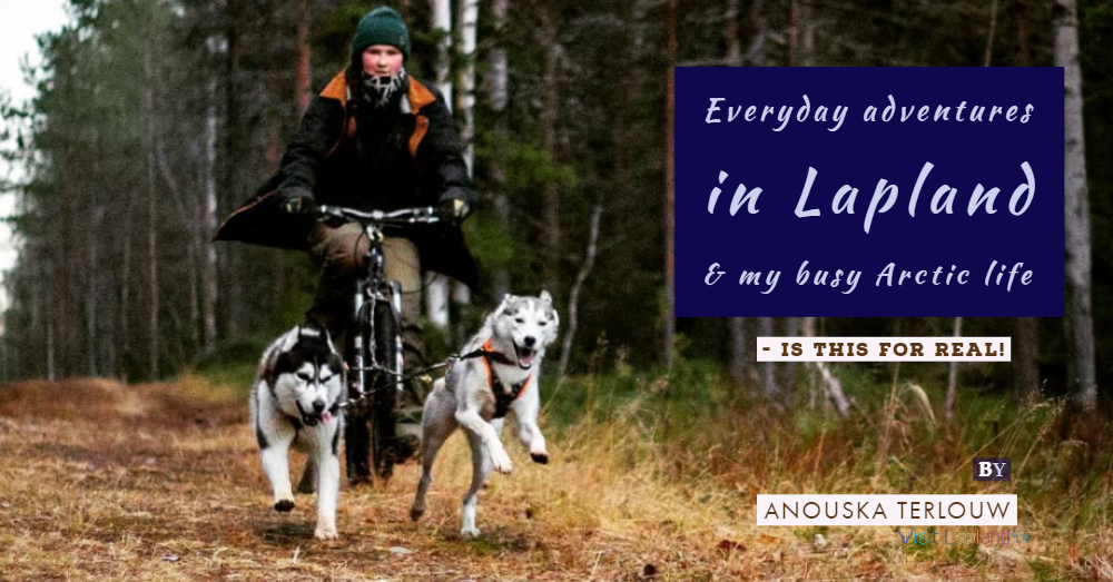Everyday life in Luosto Finnish Lapland- Visit Lapland blog by Anouska