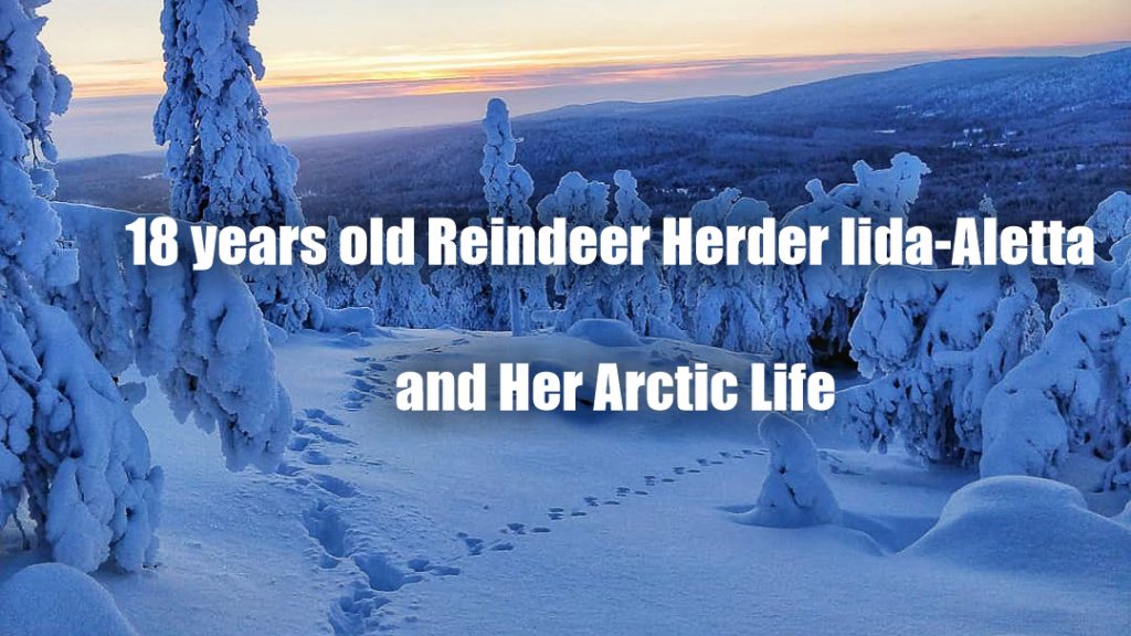 WInter and my life in Lapland Finland- Iida Aletta Salla Finnish Lapland